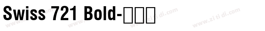 Swiss 721 Bold字体转换